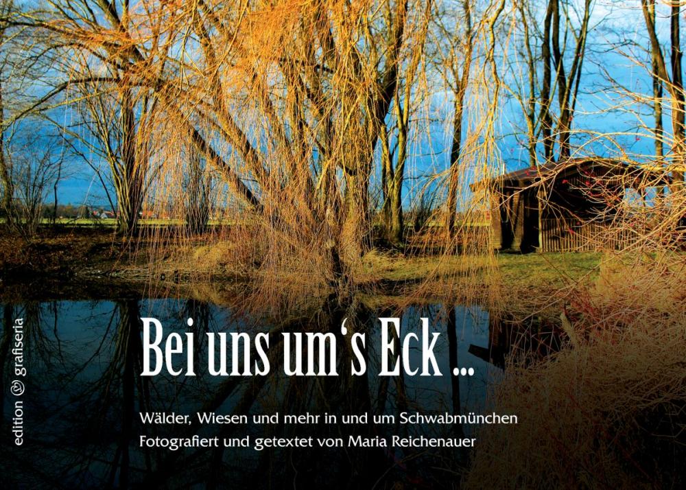 Big bigCover of Bei uns um's Eck ...