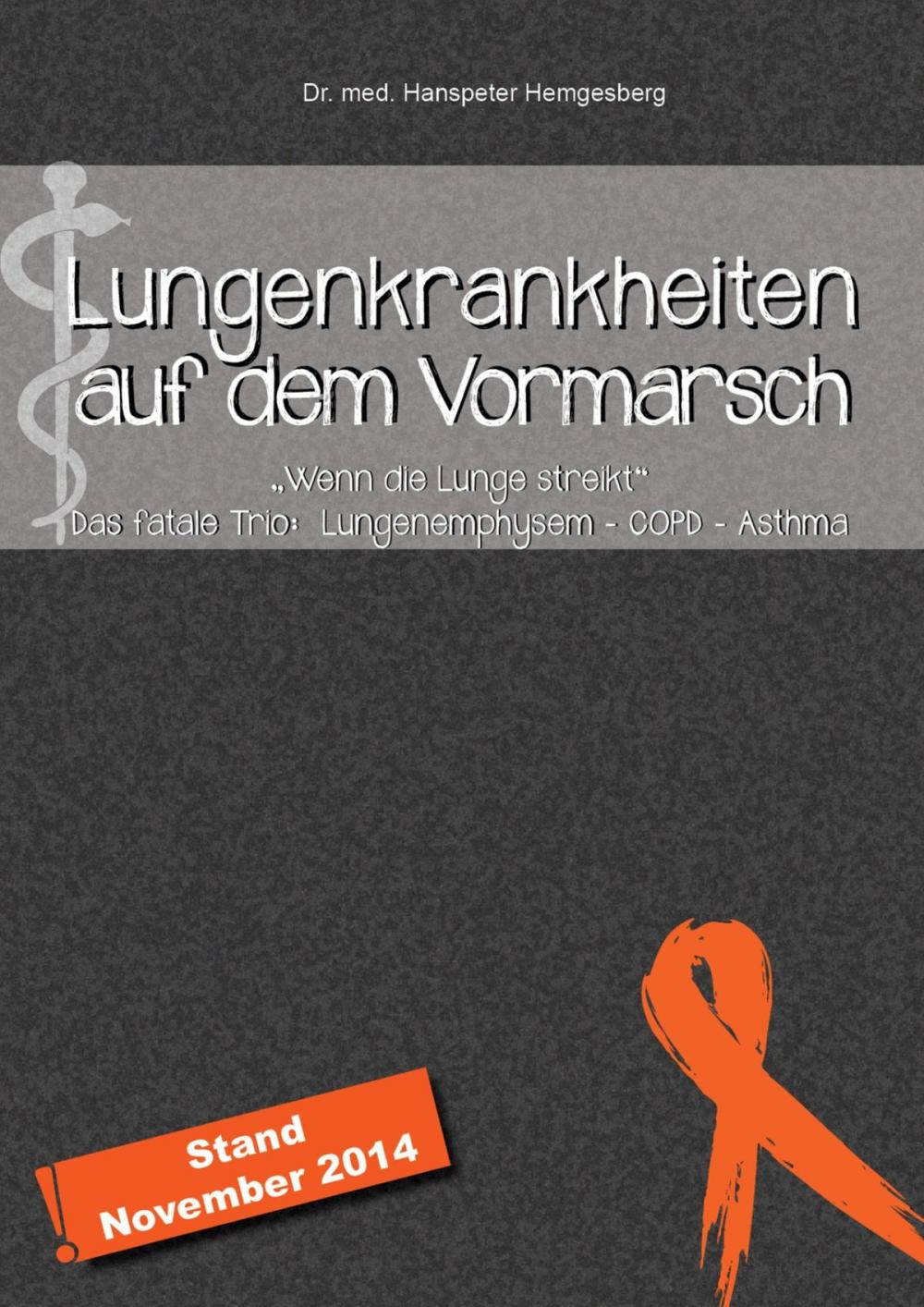 Big bigCover of Lungenkrankheiten auf dem Vormarsch