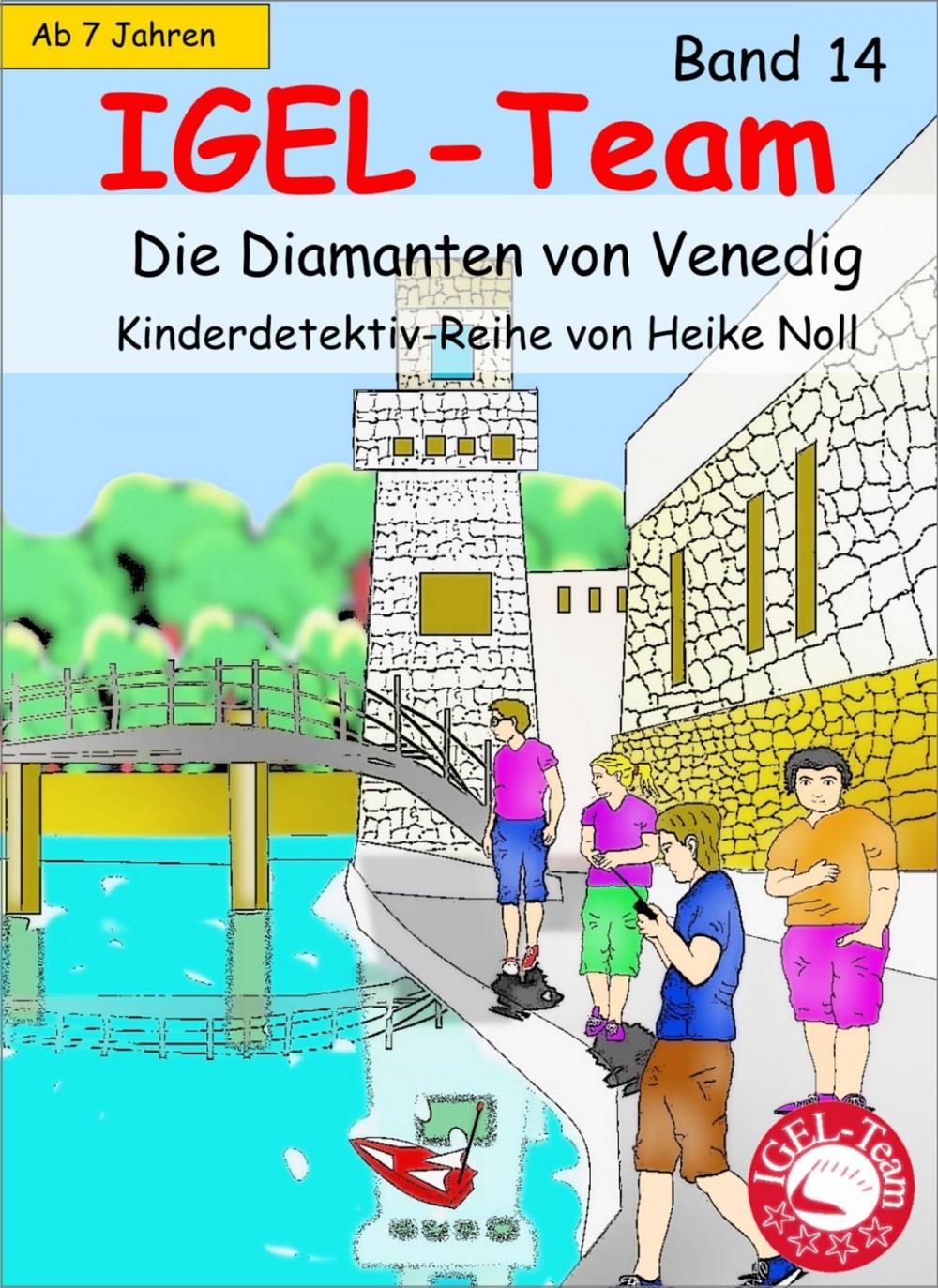 Big bigCover of IGEL-Team Band 14, Die Diamanten von Venedig