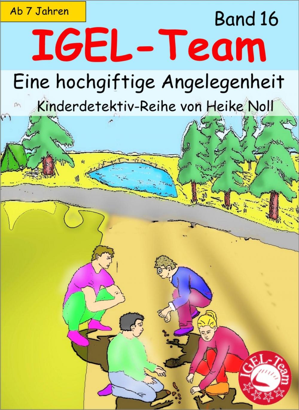 Big bigCover of IGEL-Team - Band 16, Eine hochgiftige Angelegenheit