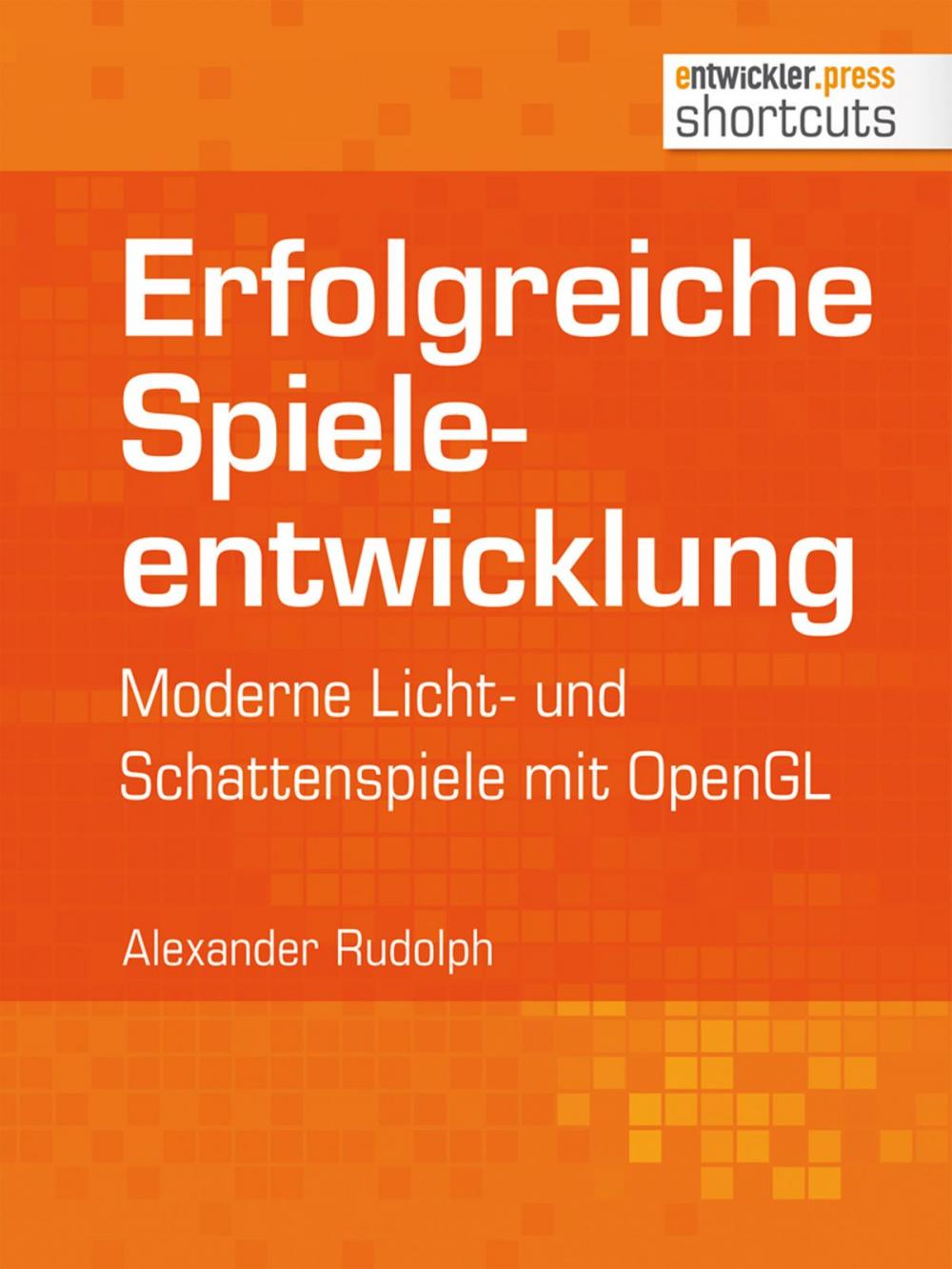 Big bigCover of Erfolgreiche Spieleentwicklung