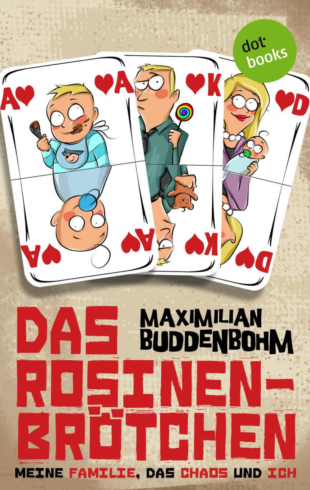 Big bigCover of Das Rosinenbrötchen