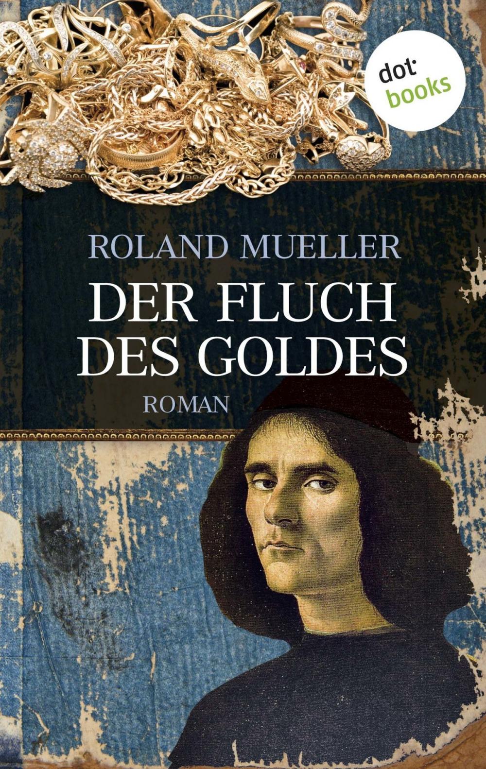 Big bigCover of Der Fluch des Goldes