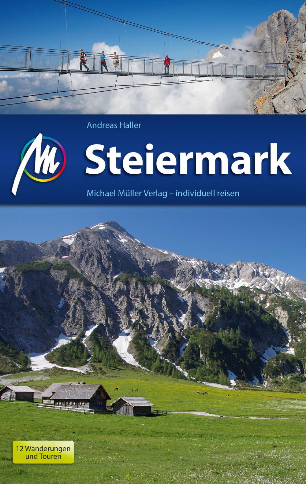 Big bigCover of Steiermark Reiseführer Michael Müller Verlag