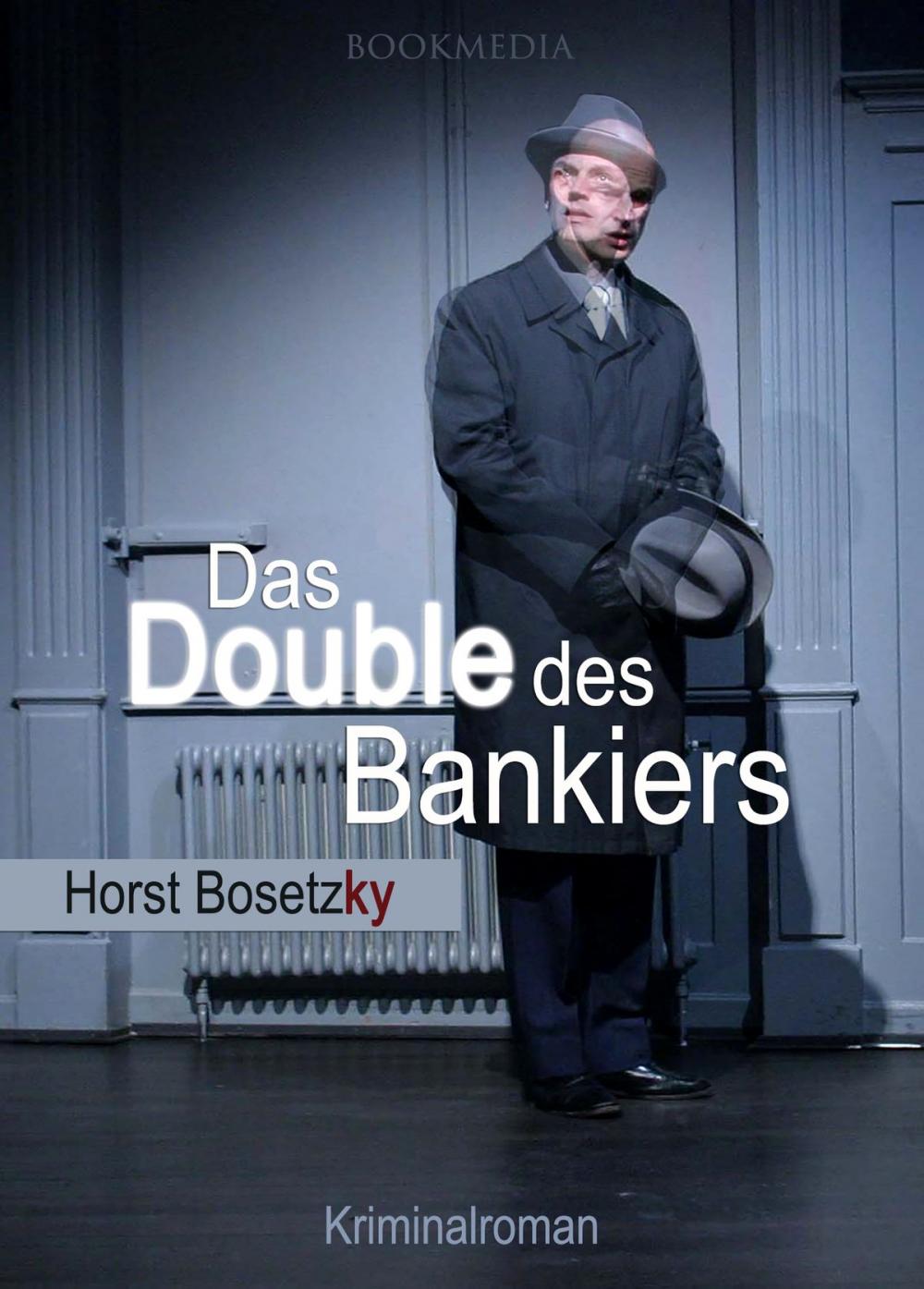 Big bigCover of Das Double des Bankiers: Berlin Krimi