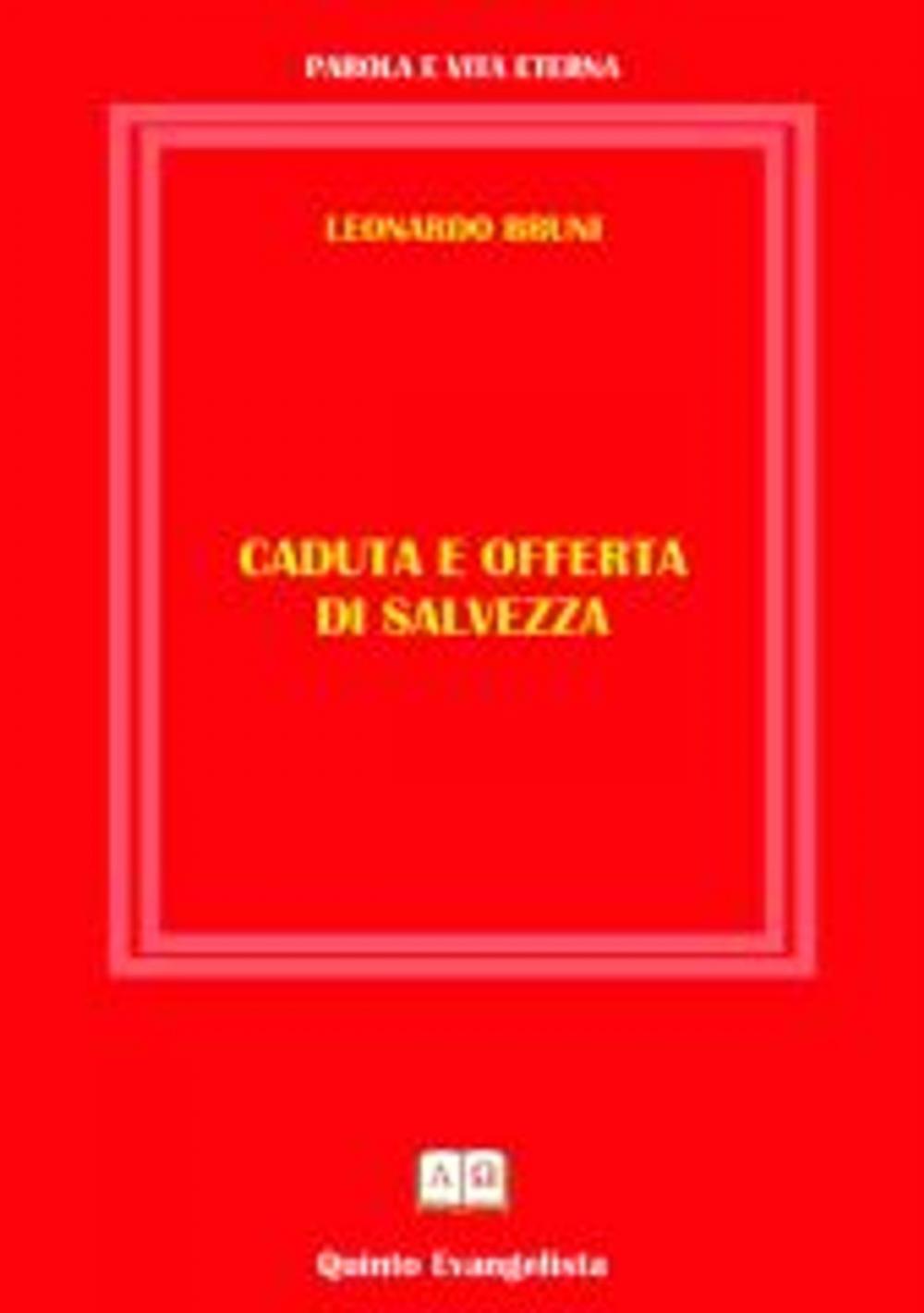 Big bigCover of Caduta e offerta di salvezza