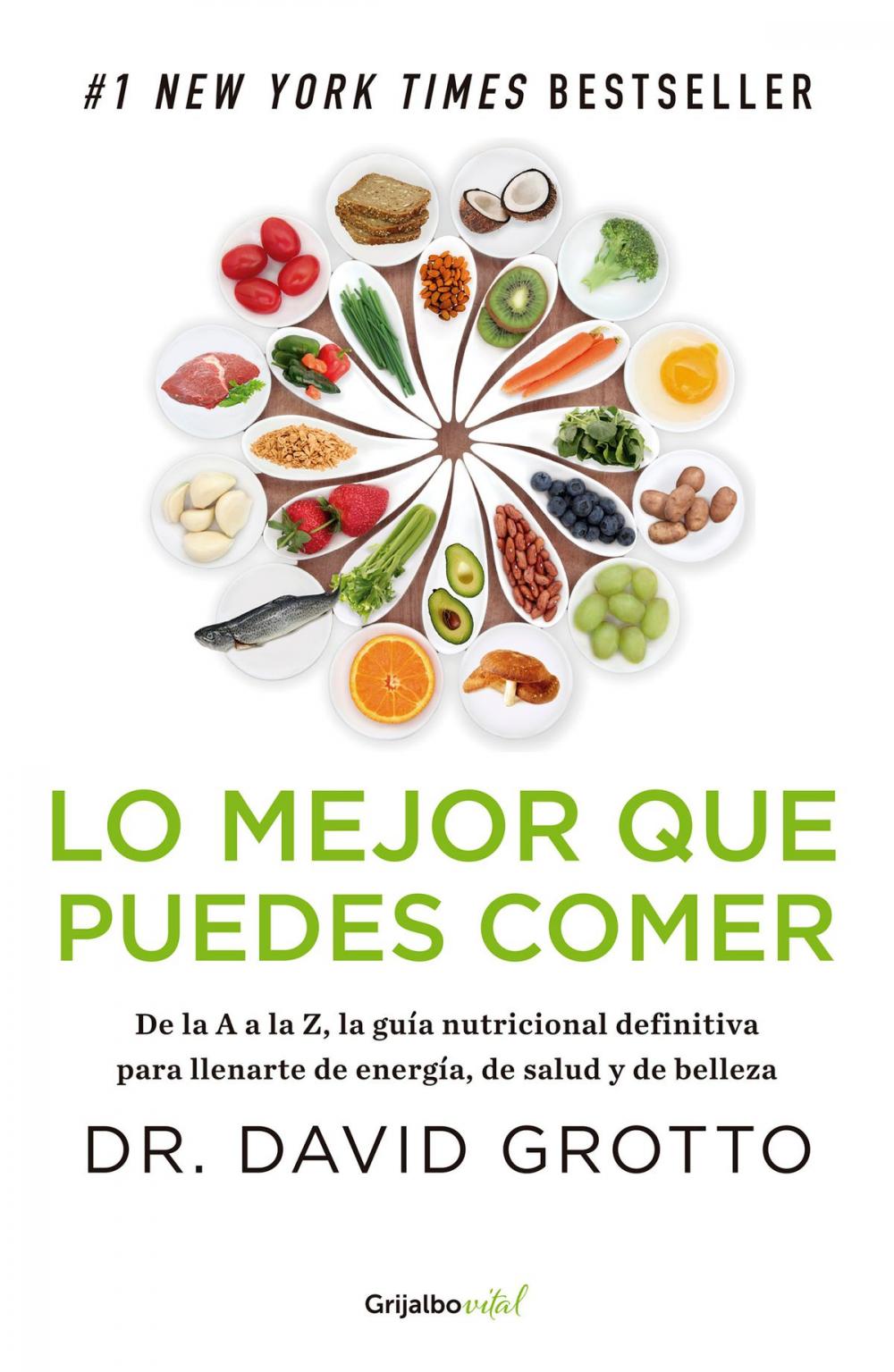 Big bigCover of Lo mejor que puedes comer (Colección Vital)