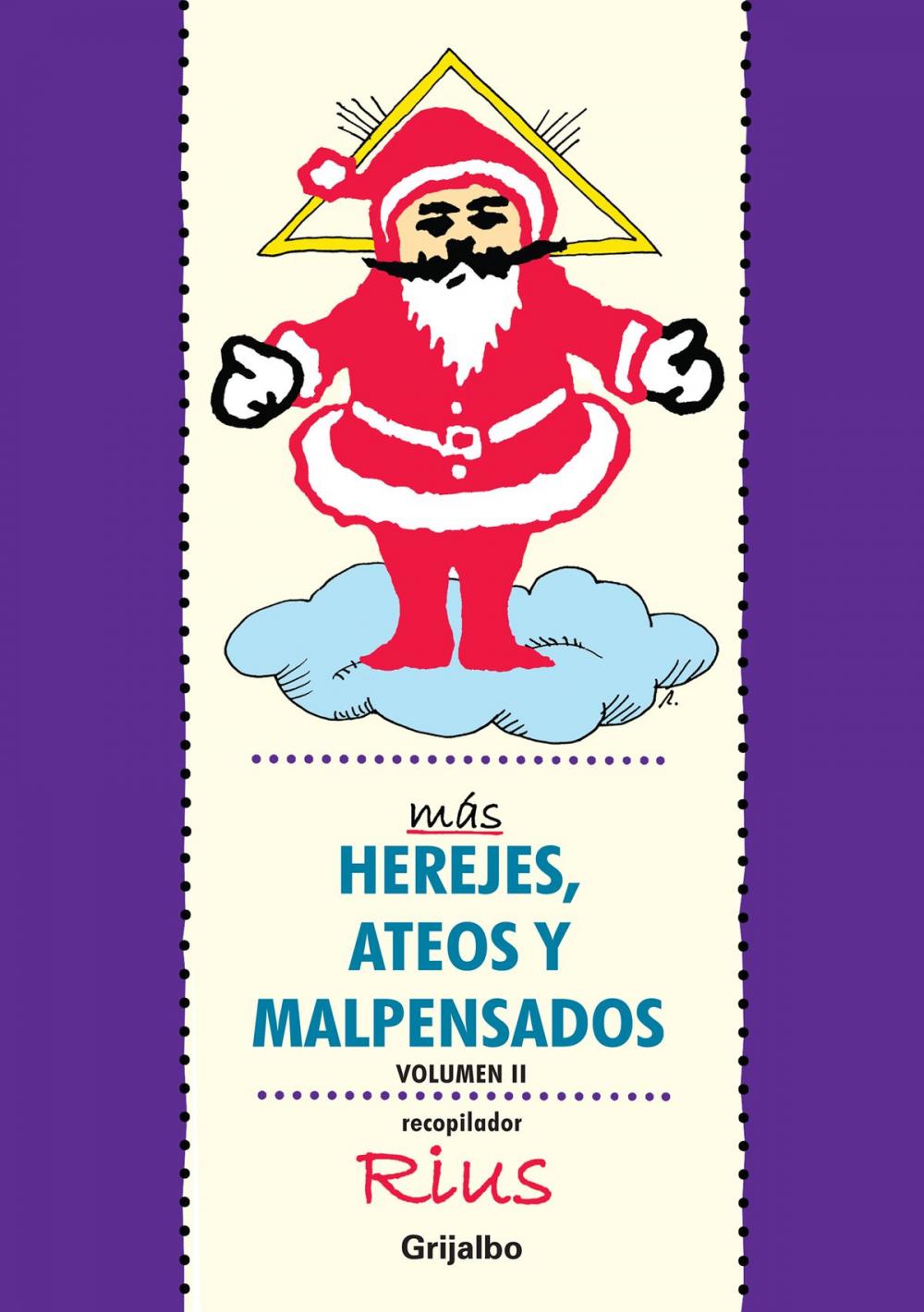 Big bigCover of Más herejes, ateos y malpensados (Colección Rius)