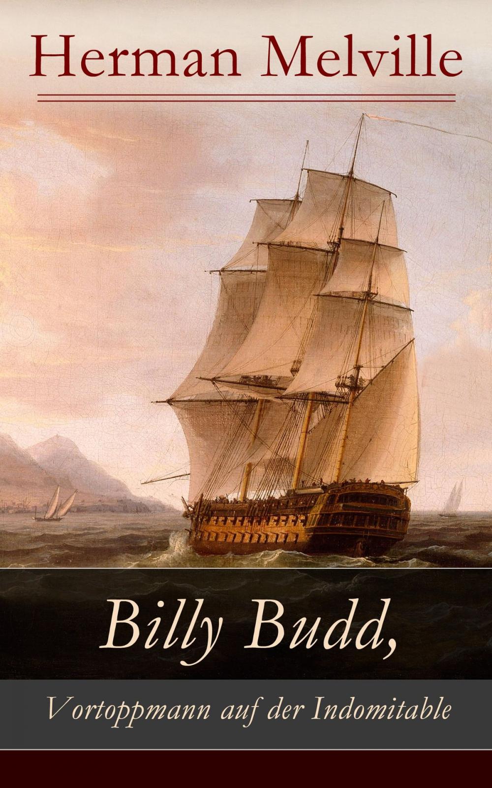 Big bigCover of Billy Budd, Vortoppmann auf der Indomitable