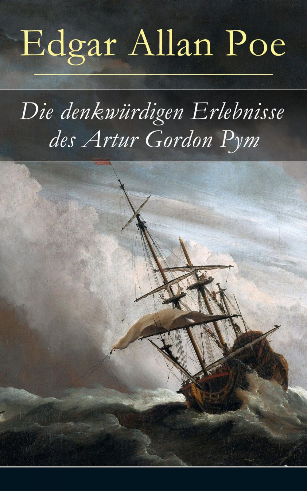 Big bigCover of Die denkwürdigen Erlebnisse des Artur Gordon Pym