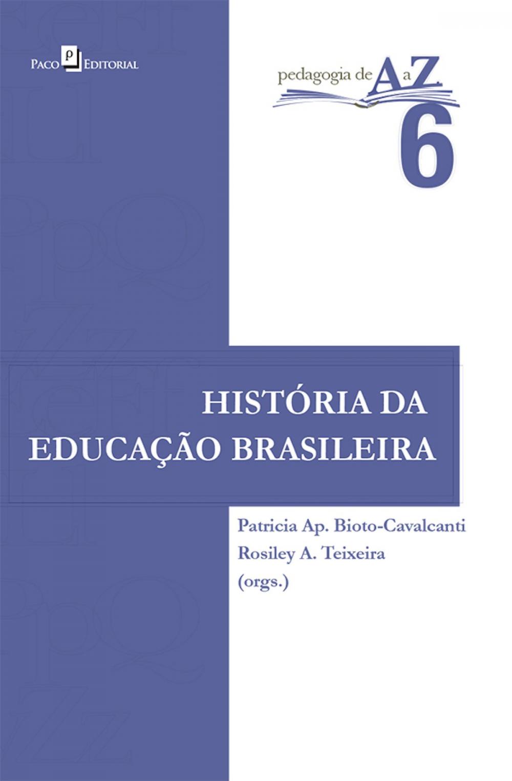 Big bigCover of História da educação brasileira