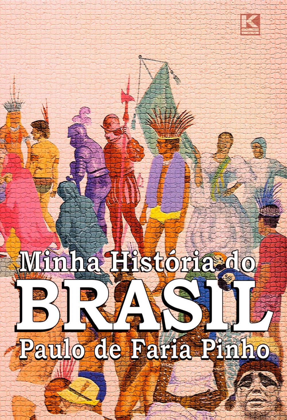 Big bigCover of Minha História do Brasil (versão não oficial)