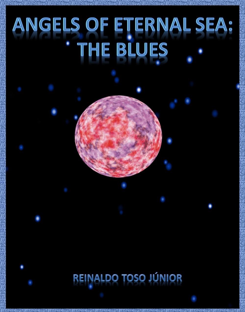 Big bigCover of Angels of the Eternal Sea: The Blues