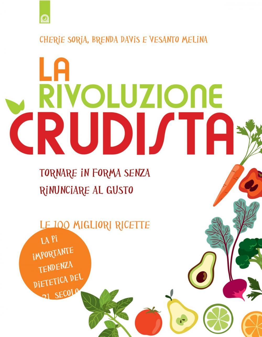 Big bigCover of La rivoluzione crudista