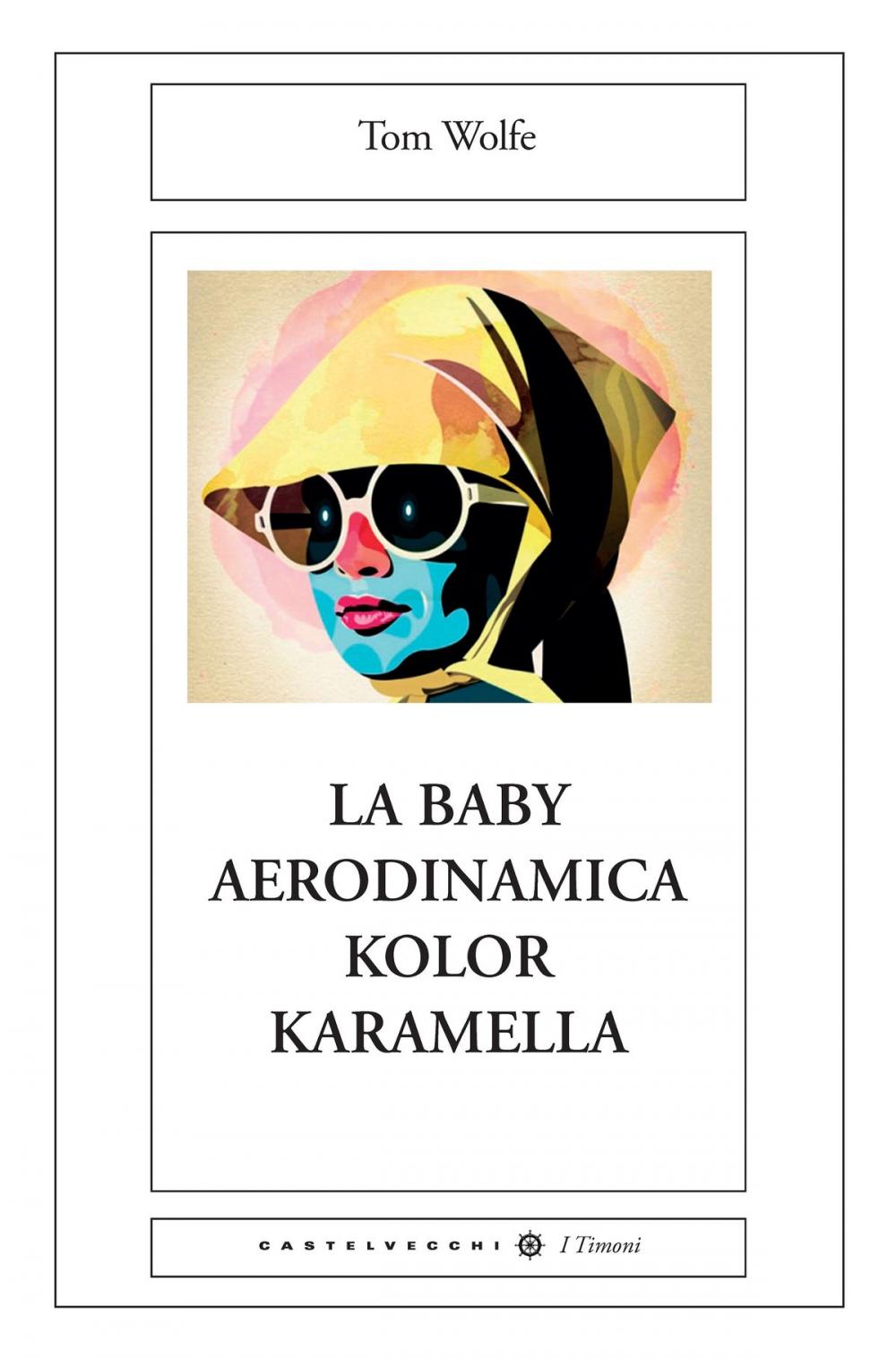 Big bigCover of La baby aerodinamica color karamella