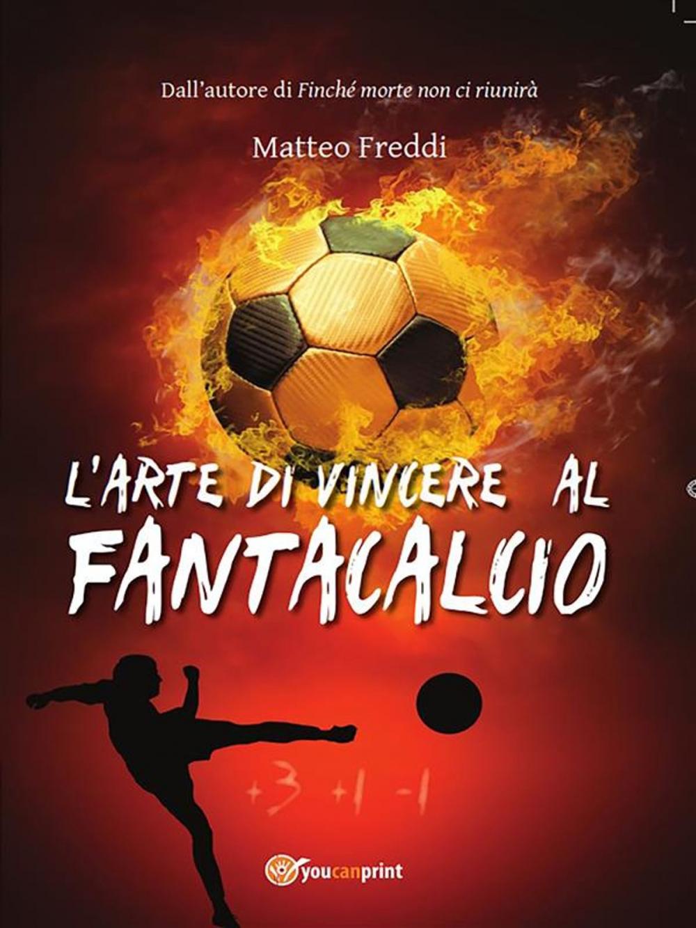 Big bigCover of L'arte di vincere al fantacalcio