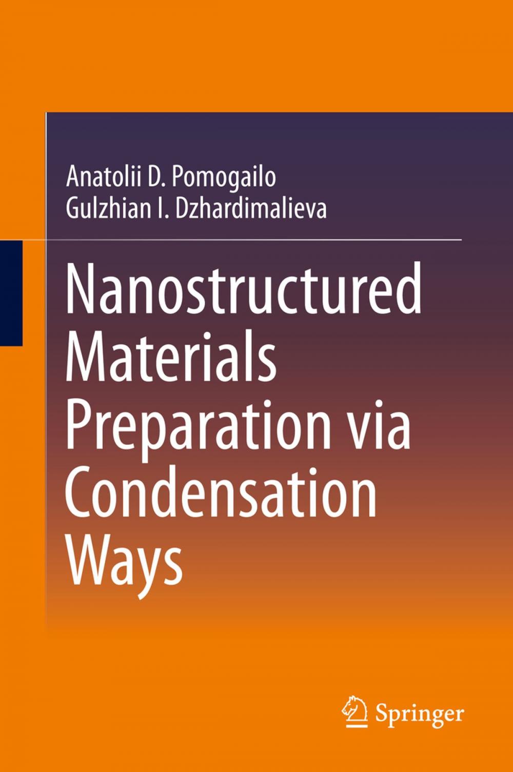 Big bigCover of Nanostructured Materials Preparation via Condensation Ways