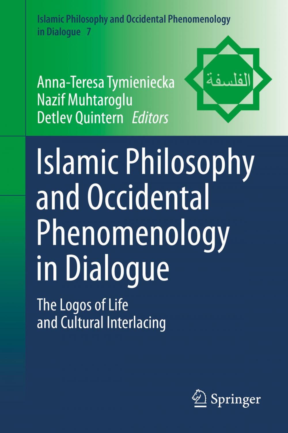 Big bigCover of Islamic Philosophy and Occidental Phenomenology in Dialogue