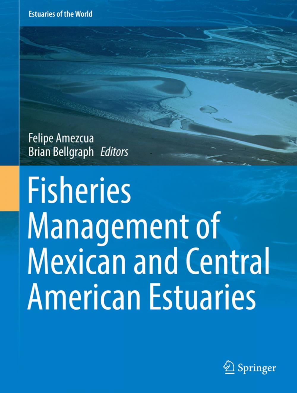 Big bigCover of Fisheries Management of Mexican and Central American Estuaries