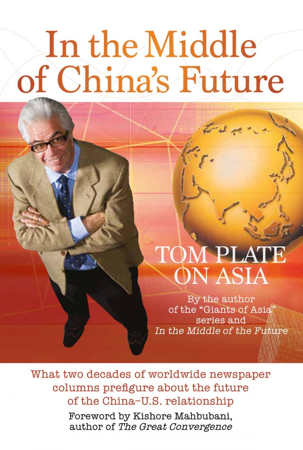 Big bigCover of In The Middle of China's Future