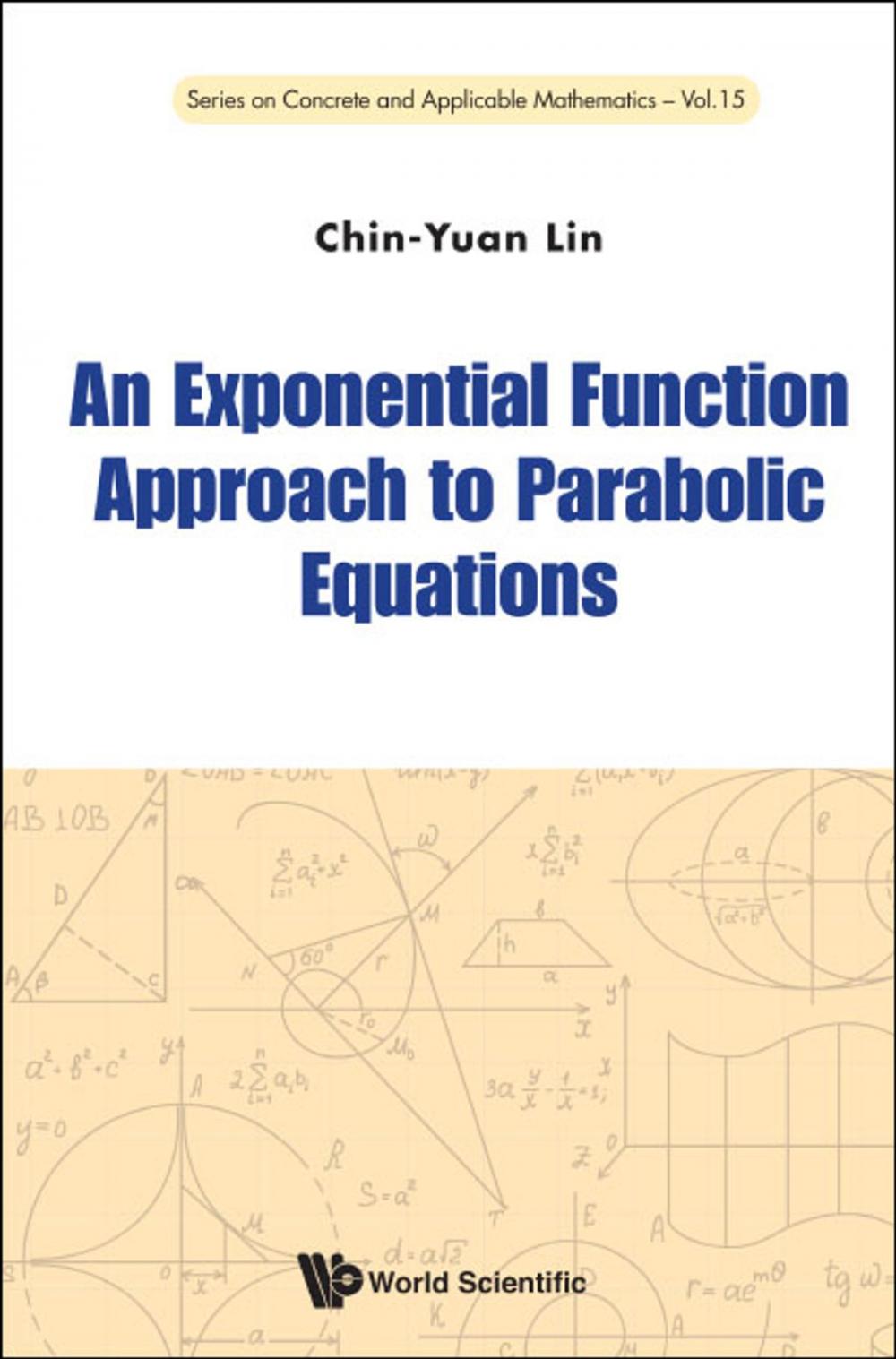 Big bigCover of An Exponential Function Approach to Parabolic Equations