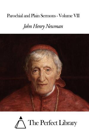 Book cover of Parochial and Plain Sermons - Volume VII