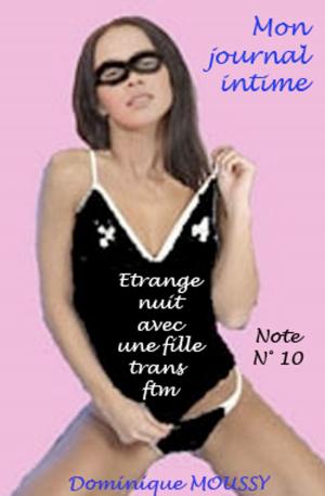 Cover of the book Etrange nuit avec une fille trans_ftm by Gabrielle Queen