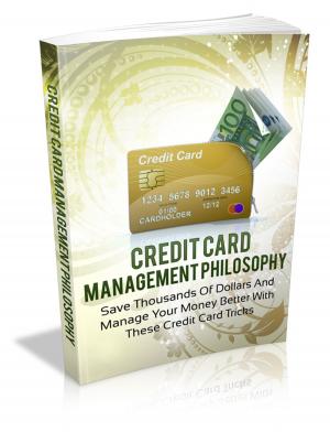 Cover of the book Credit Card Management Philosophy by Louisa May Alcott