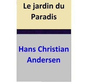 Book cover of Le jardin du Paradis
