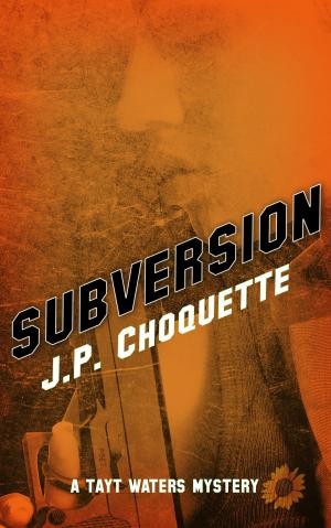 Cover of the book Subversion by Lawrence Dagstine