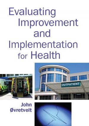 Cover of the book Evaluating Improvement And Implementation For Health by Gabriel Popescu