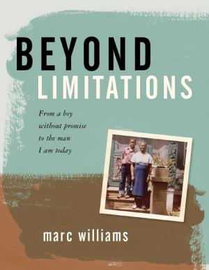 Cover of the book Beyond Limitations: From a Boy Without Promise to the Man I Am Today by Alexia Michiels, Joel de Rosnay, Sven Hansen