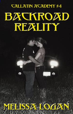 Book cover of Callatin Academy #4 Backroad Reality