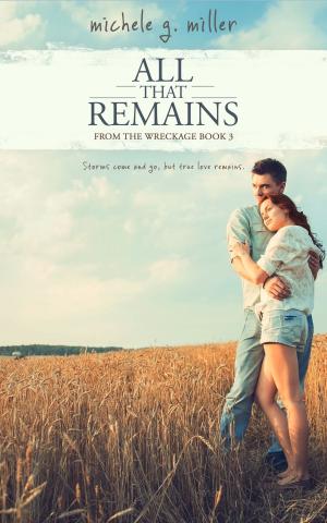 Cover of the book All That Remains by G.Miller