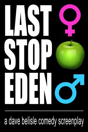 Cover of the book Last Stop Eden by Carl Spencer Krendel