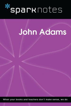 Cover of the book John Adams (SparkNotes Biography Guide) by SparkNotes