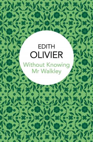 Cover of the book Without Knowing Mr Walkley by Jane Austen