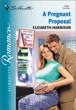 Cover of the book A Pregnant Proposal by Nephy Hart