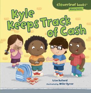 Book cover of Kyle Keeps Track of Cash