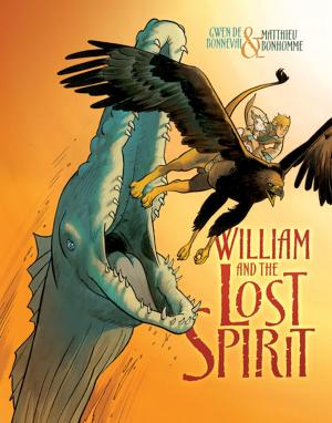 Cover of the book William and the Lost Spirit by Patrick Jennings