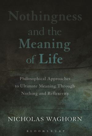 Cover of the book Nothingness and the Meaning of Life by Margit Eva Bernard