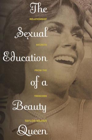 bigCover of the book The Sexual Education of a Beauty Queen by 
