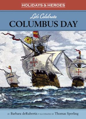 bigCover of the book Let's Celebrate Columbus Day by 