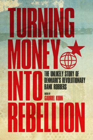 Cover of the book Turning Money into Rebellion by The Community Environmental Legal Defense Fund