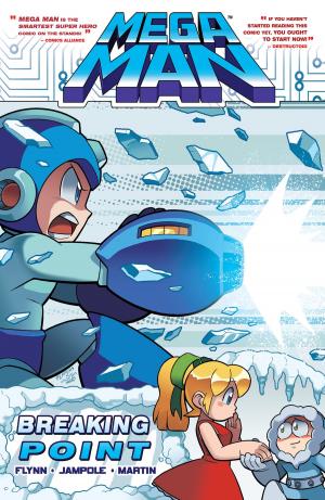 Cover of the book Mega Man 6: Breaking Point by George Gladir
