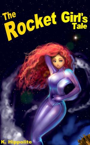 Cover of the book The Rocket Girl's Tale by Jennifer Ashley