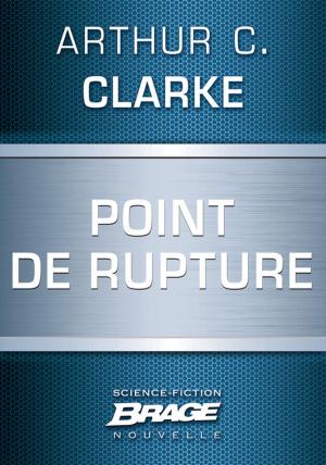 Cover of the book Point de rupture by Bettie Sharpe
