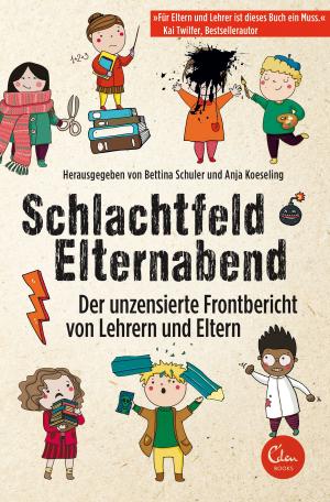Cover of the book Schlachtfeld Elternabend by William Tanner Rankin