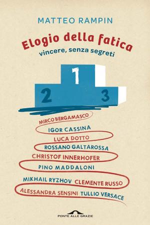 Cover of the book Elogio della fatica by Matteo Rampin