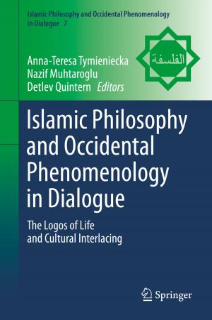 Cover of the book Islamic Philosophy and Occidental Phenomenology in Dialogue by Bo Mou